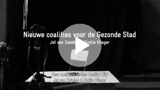 Film Projectatelier Utrecht - Nieuwe coalities voor de gezonde stad